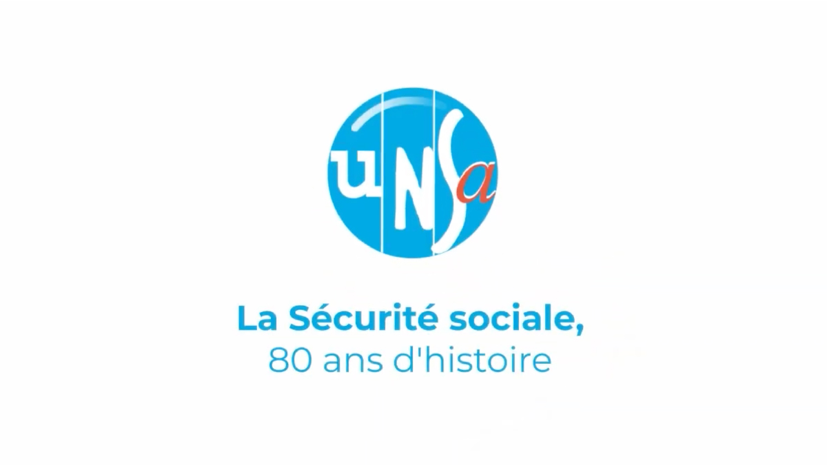 80 ans de la Sécurité sociale : un héritage à faire vivre pour l’UNSA !